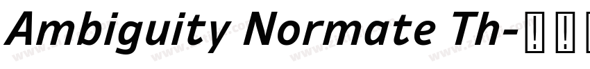 Ambiguity Normate Th字体转换